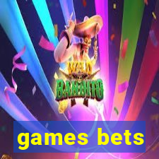 games bets