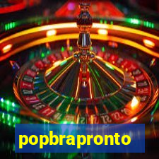 popbrapronto