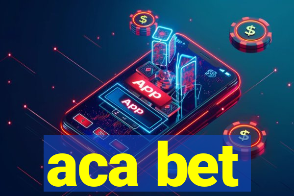 aca bet