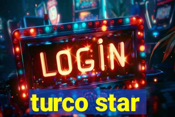 turco star