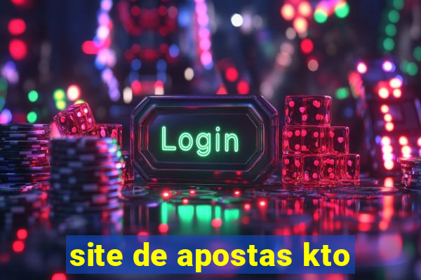 site de apostas kto