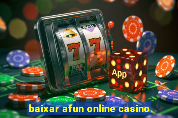 baixar afun online casino