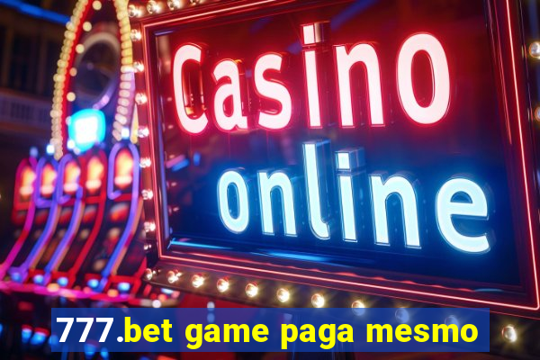 777.bet game paga mesmo