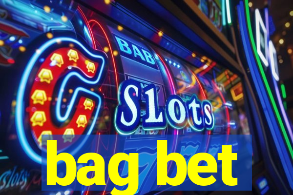 bag bet