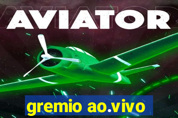 gremio ao.vivo