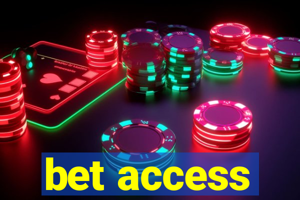 bet access