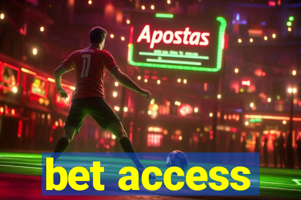 bet access