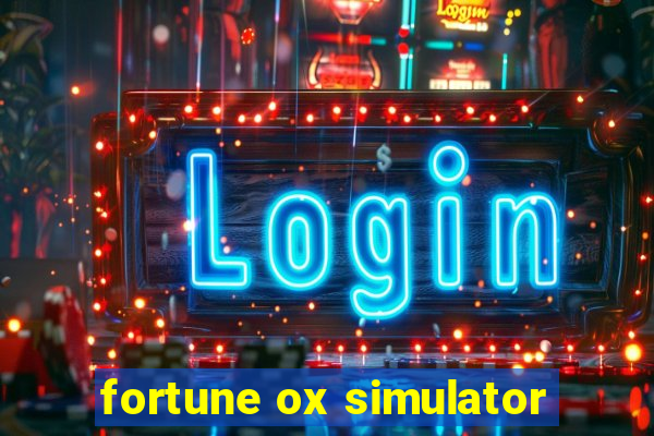 fortune ox simulator