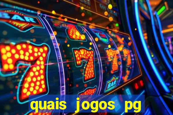 quais jogos pg estao pagando agora