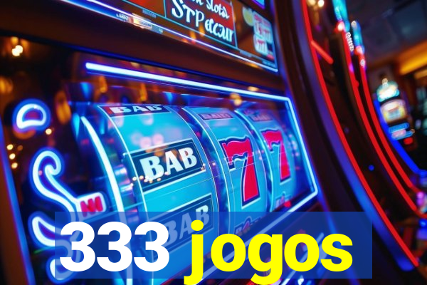 333 jogos