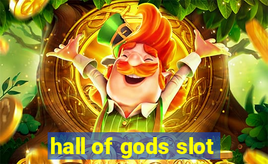 hall of gods slot