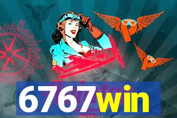 6767win