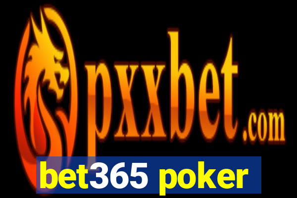 bet365 poker