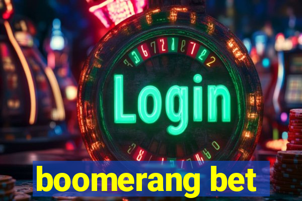 boomerang bet