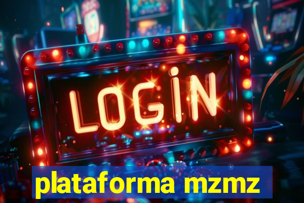 plataforma mzmz