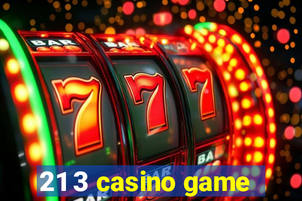 21 3 casino game