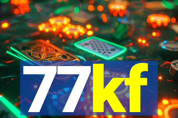 77kf