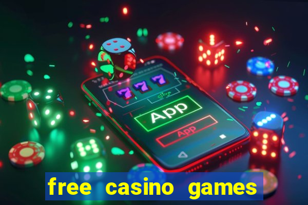 free casino games and slots