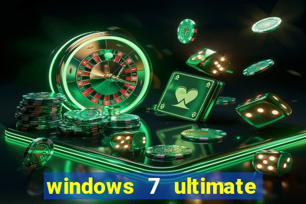 windows 7 ultimate 32 bits download iso