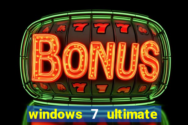 windows 7 ultimate 32 bits download iso