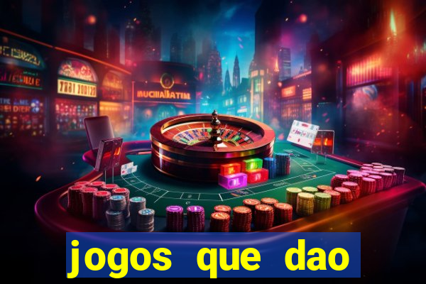 jogos que dao bonus em dinheiro