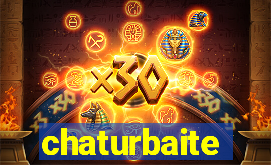 chaturbaite