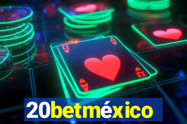 20betméxico