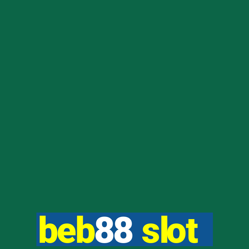 beb88 slot