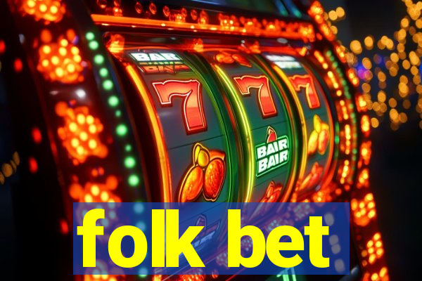 folk bet