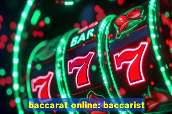 baccarat online: baccarist