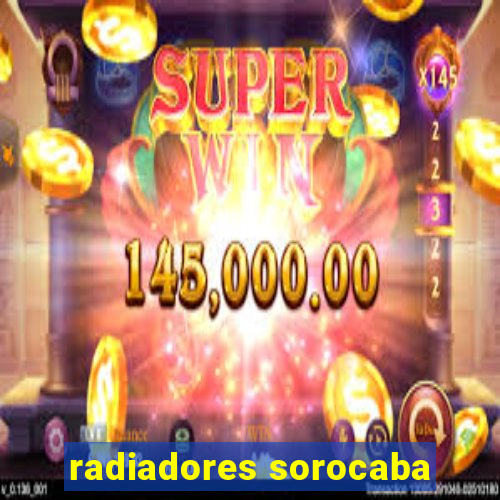 radiadores sorocaba