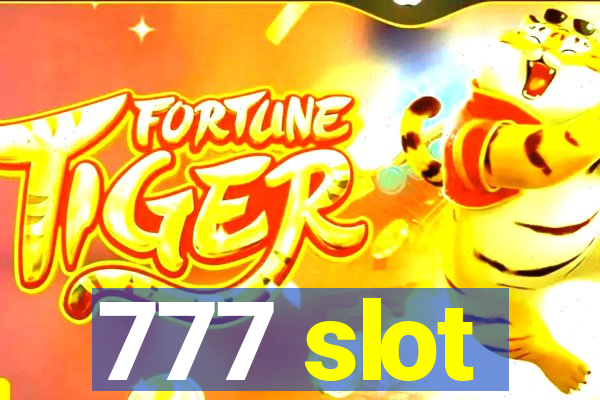 777 slot