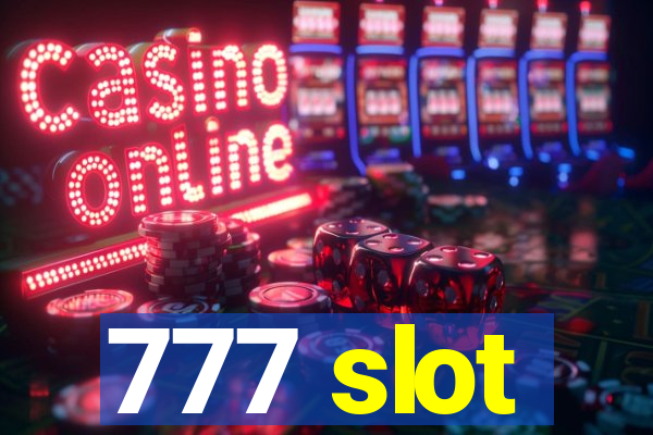 777 slot