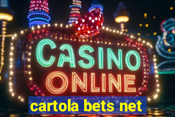 cartola bets net