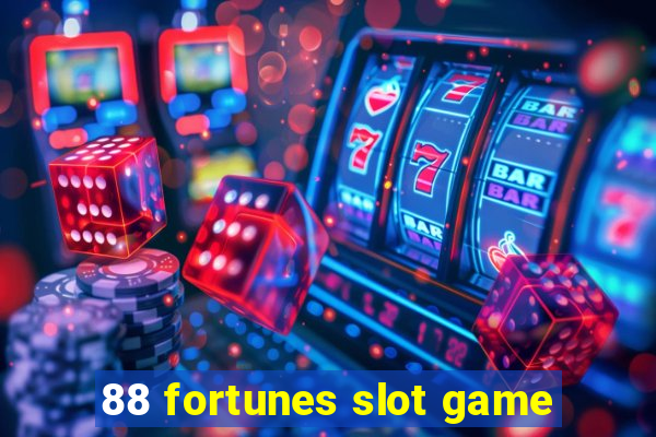 88 fortunes slot game