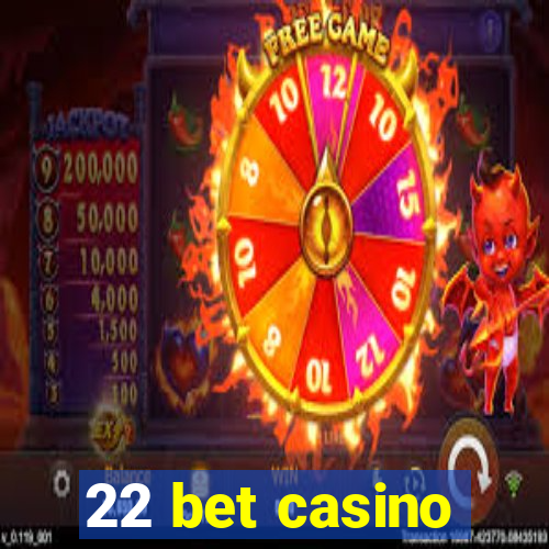 22 bet casino