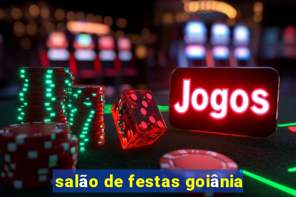 salão de festas goiânia