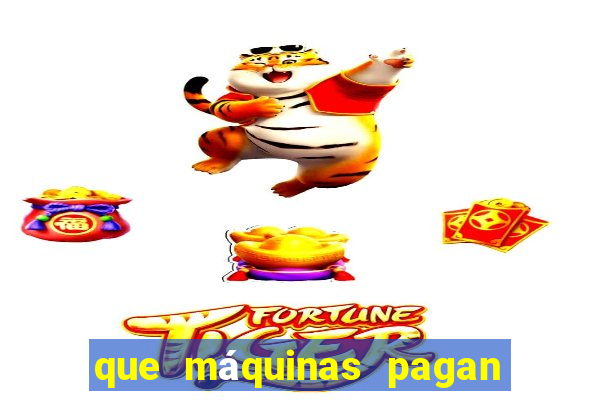 que máquinas pagan más en el casino online