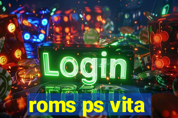 roms ps vita