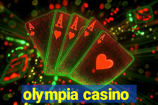 olympia casino