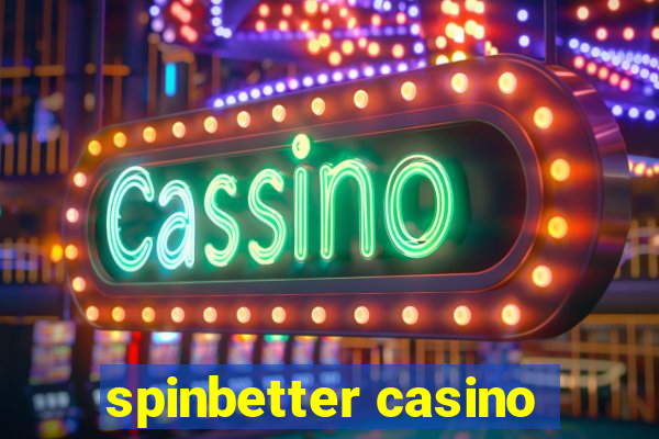 spinbetter casino