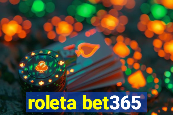 roleta bet365