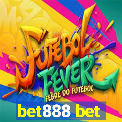 bet888 bet