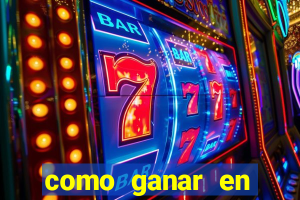 como ganar en casino maquinas