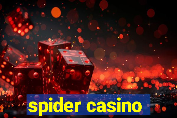 spider casino