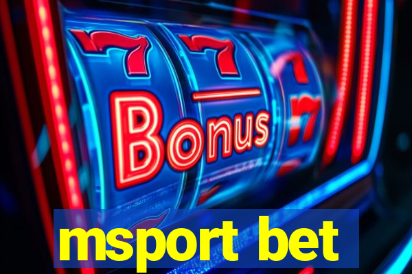 msport bet