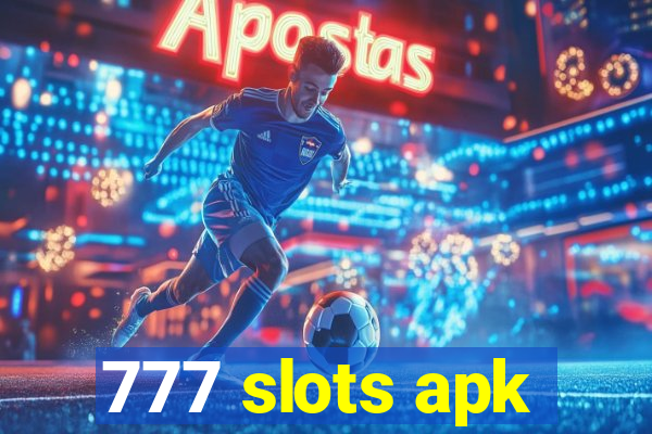 777 slots apk