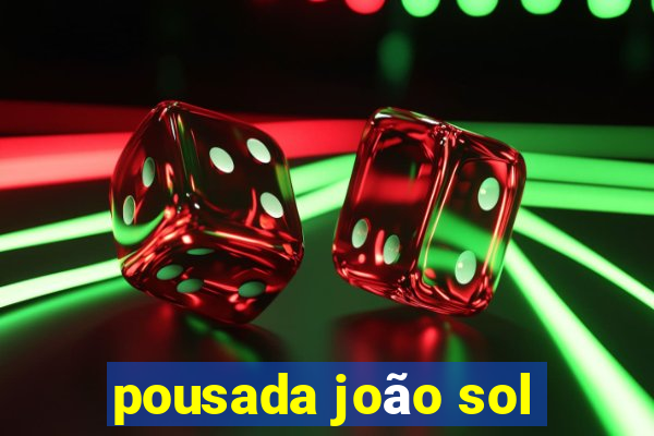 pousada joão sol