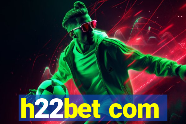 h22bet com