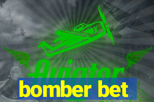 bomber bet